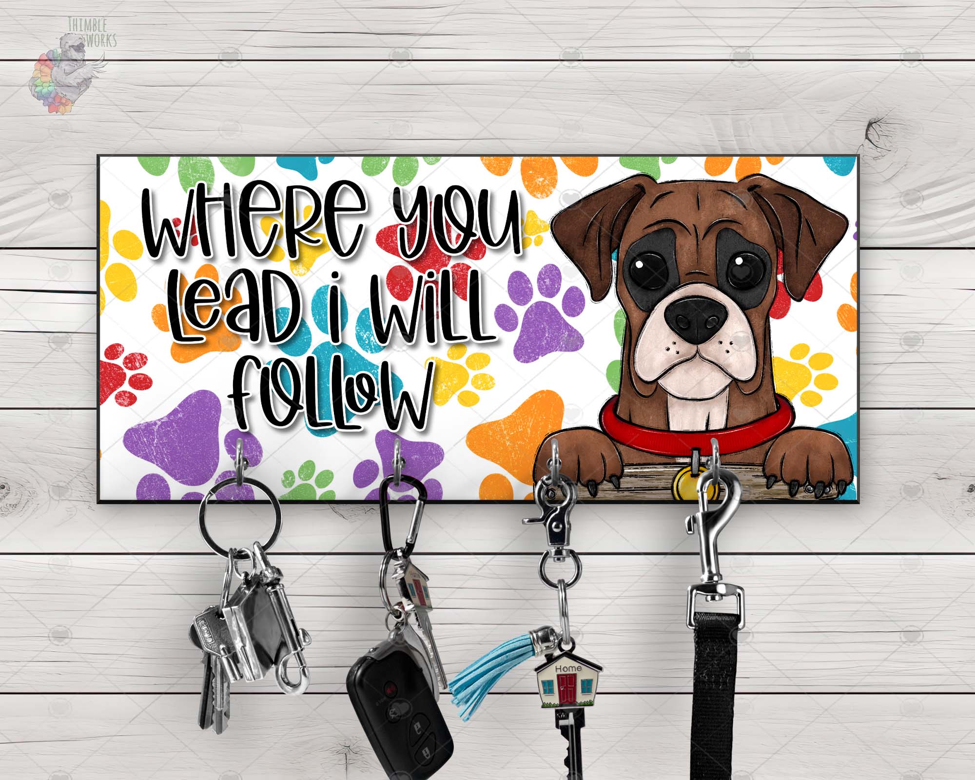 Boxer Where You Lead, I Will Follow Key Hanger Design