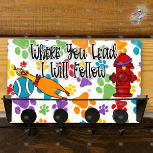 Where You Lead, I Will Follow Key Hanger Design with Shelf