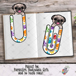 Load image into Gallery viewer, Pug Bookmark Design
