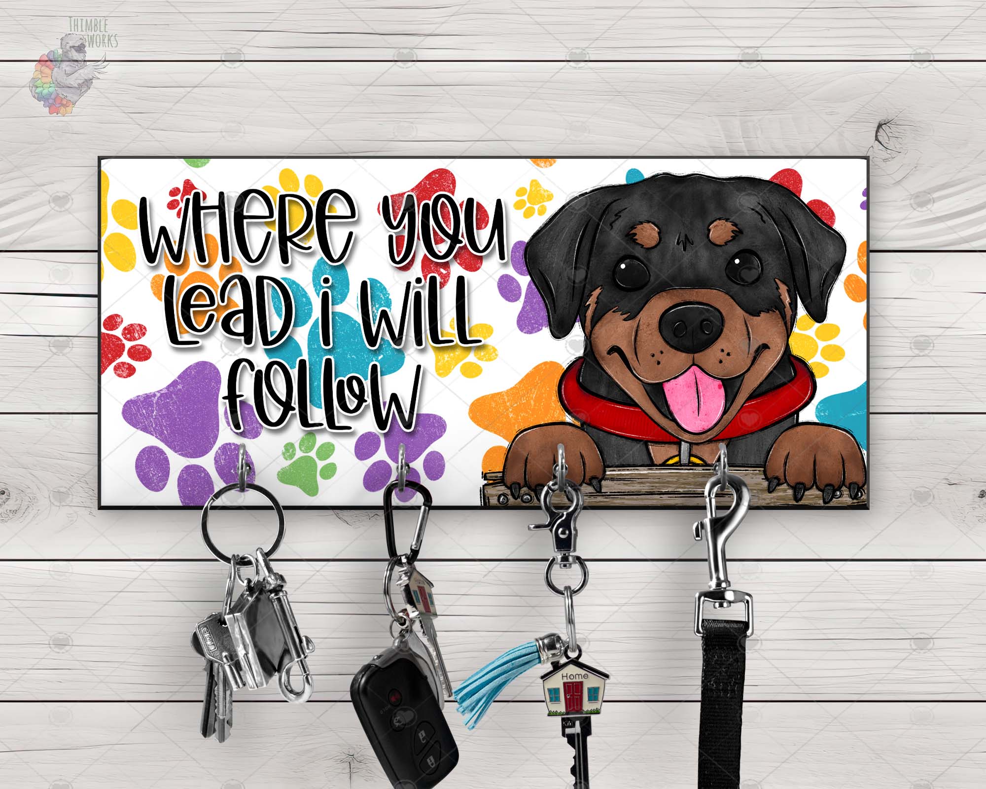 Rottweiler Where You Lead, I Will Follow Key Hanger Design